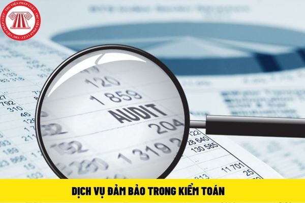 Dịch vụ đảm bảo trong kiểm toán