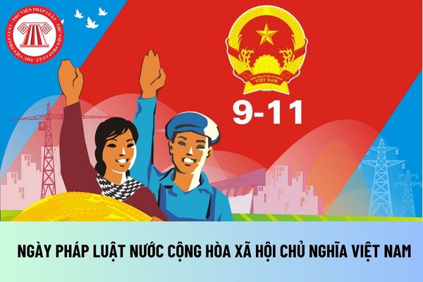 Lấy ngày 9/11 là Ngày Pháp luật Việt Nam từ khi nào? Đây là ngày bản Hiến pháp đầu tiên của nước Việt Nam được thông qua?