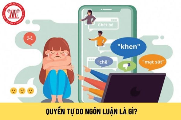 Quyền tự do ngôn luận là gì?