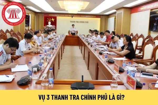 Vụ 3 Thanh tra Chính phủ