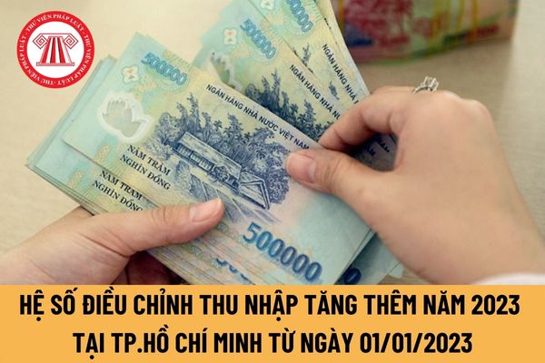 Từ ngày 01/01/2023, tăng thu nhập tối đa 1.8 lần cho cán bộ, công chức, viên chức tại TP. Hồ Chí Minh?