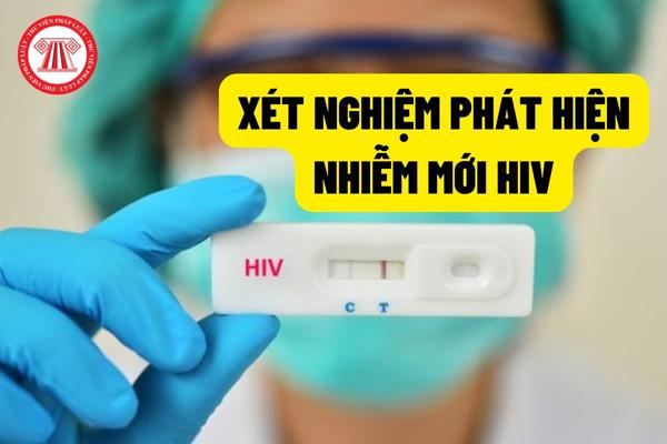 Xét nghiệm phát hiện nhiễm mới HIV
