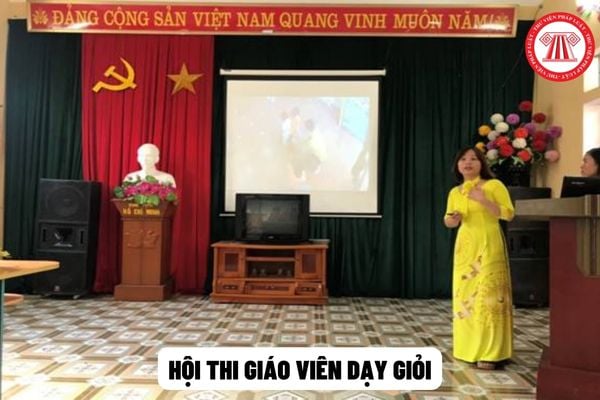  Hội thi giáo viên dạy giỏi