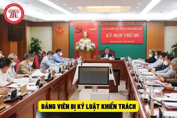 Đảng viên bị kỷ luật khiển trách