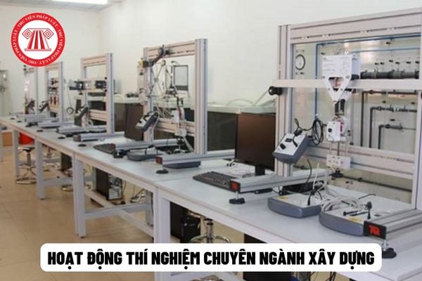 Hoạt động thí nghiệm chuyên ngành xây dựng