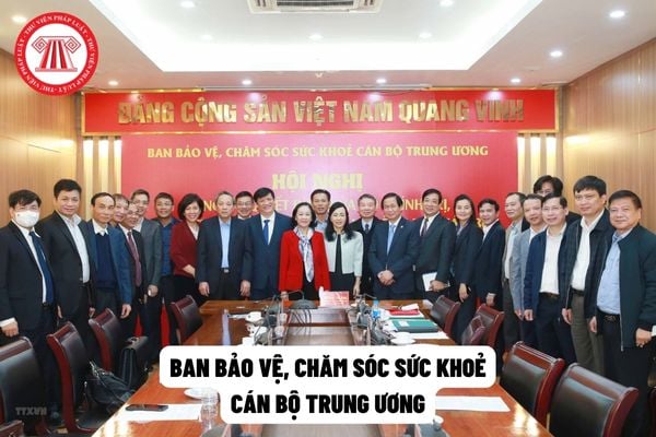 Chức năng chính của Ban Bảo vệ, chăm sóc sức khỏe cán bộ Trung ương là gì?
