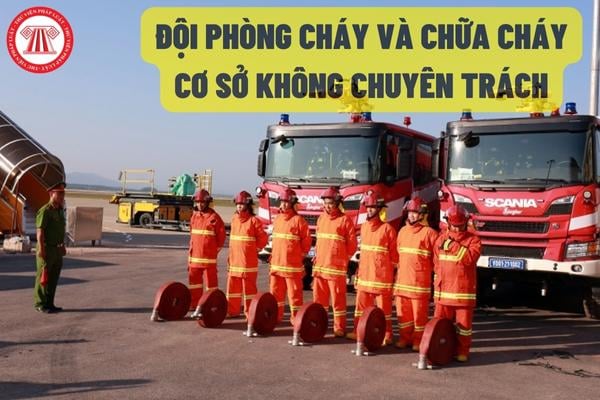 Đội phòng cháy và chữa cháy cơ sở không chuyên trách