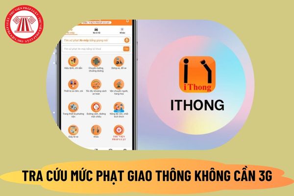 Hướng dẫn tra cứu mức phạt giao thông trên điện thoại không cần 3G, wifi? Tải ứng dụng đó ở đâu?