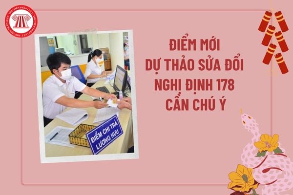 Điểm mới Dự thảo sửa đổi Nghị định 178 tinh giản biên chế? Nghị định 178 mở rộng đối tượng hưởng chính sách tinh gọn bộ máy?