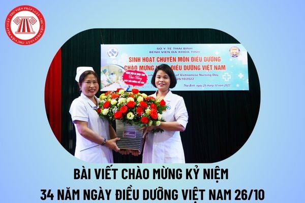 Bài viết chào mừng Kỷ niệm 34 năm Ngày Điều Dưỡng Việt Nam 26 10? Bài viết về Ngày Điều Dưỡng Việt Nam 2024?