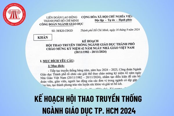 Kế hoạch Hội thao truyền thống Ngành Giáo dục Thành phố chào mừng kỷ niệm 42 năm Ngày Nhà Giáo Việt Nam 20/11 TPHCM?