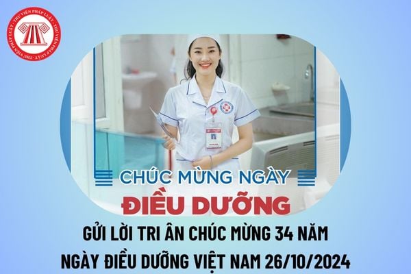 Gửi lời tri ân chúc mừng Ngày Điều dưỡng Việt Nam 26 10 2024? Chúc mừng kỷ niệm 34 năm ngày Điều dưỡng Việt Nam 26 10?