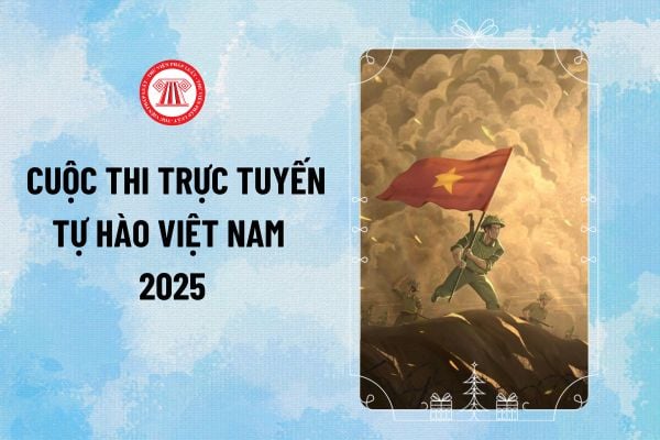 Truy cập Https thitructuyen baocaovien vn làm bài kiểm tra cuộc thi trực tuyến Tự hào Việt Nam năm 2025 tuần 2 ở đâu?