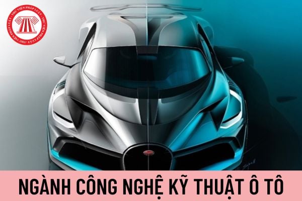 Công Nghệ Kỹ Thuật Ô Tô Trình Độ Cao Đẳng Là Ngành Nghề Như Thế Nào? Học  Xong Ngành Này Phải Có Được Tối Thiểu Những Kiến Thức Nào?