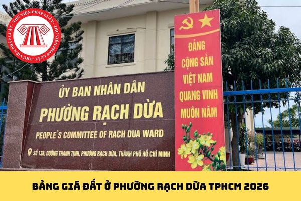 Bảng giá đất ở Phường Rạch Dừa TPHCM 2026