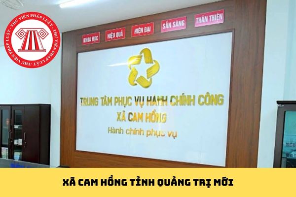 Xã Cam Hồng Tỉnh Quảng Trị mới