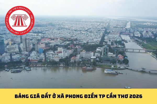 Bảng giá đất ở Xã Phong Điền TP Cần Thơ 2026