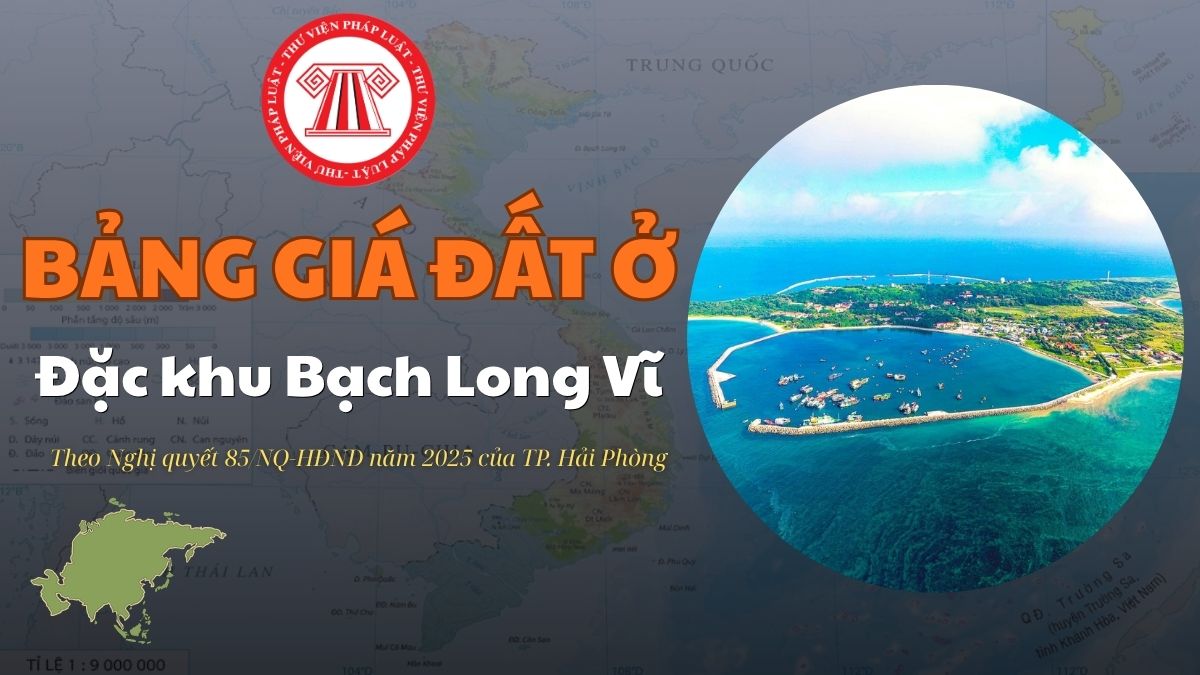 Bảng giá đất ở Đặc khu Bạch Long Vĩ TP Hải Phòng 2026