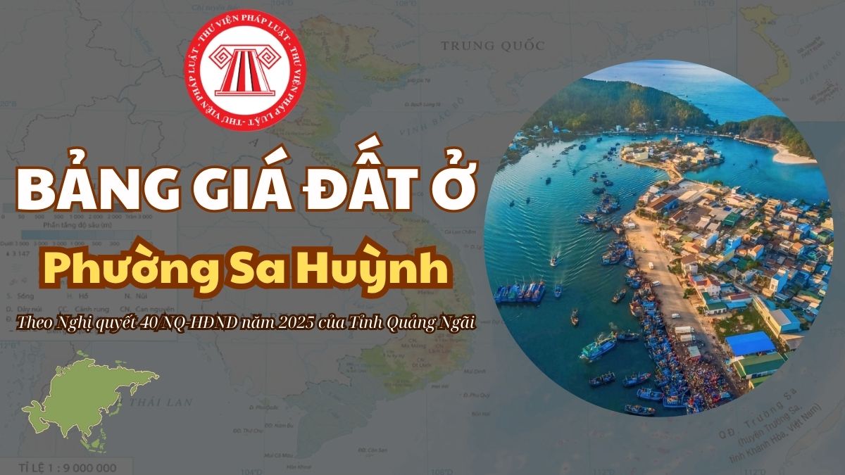 Bảng giá đất ở Phường Sa Huỳnh Tỉnh Quảng Ngãi mới 2026