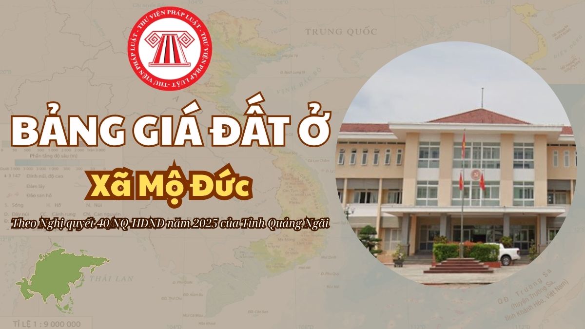 Bảng giá đất ở Xã Mộ Đức Tỉnh Quảng Ngãi mới