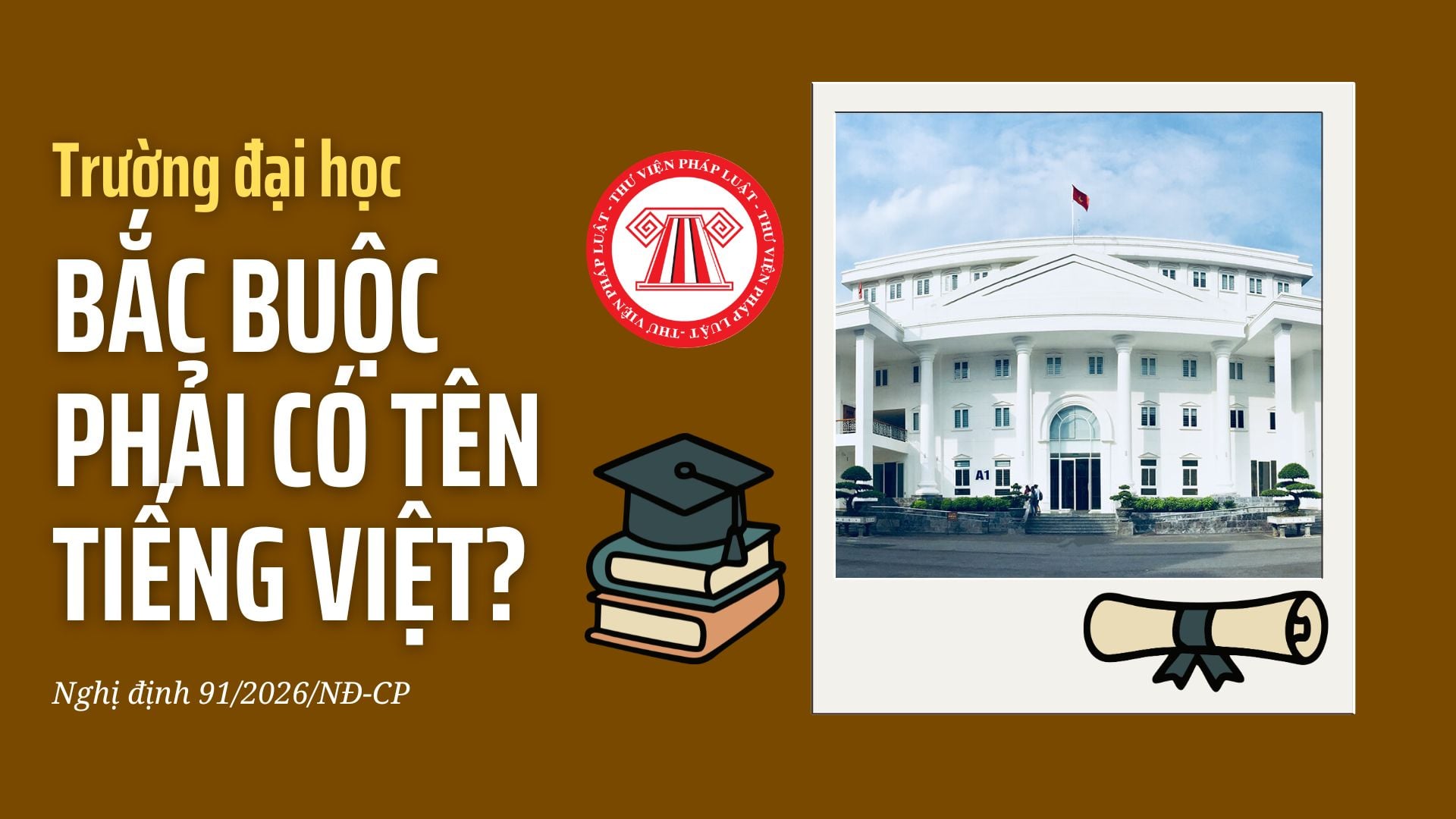 Trường đại học bắt buộc phải có tên tiếng Việt đúng không?