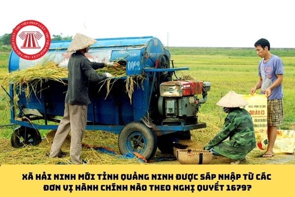 Xã Hải Ninh mới Tỉnh Quảng Ninh được sáp nhập từ các đơn vị hành chính nào theo Nghị quyết 1679?