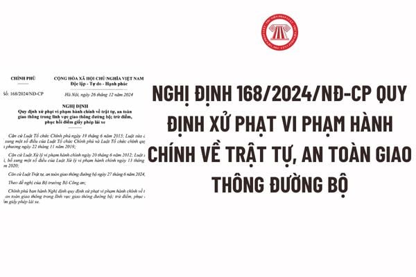 Nghị định 168 do ai ký? Nghị định 168 do ai ban hành? Hướng dẫn tra cứu Nghị định 168 trên iThong?