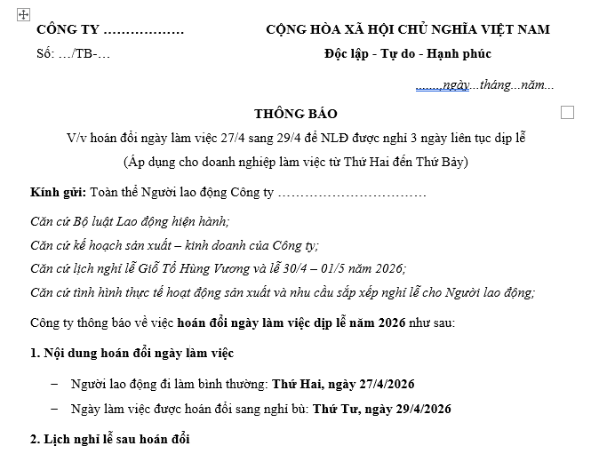 Mẫu Thông báo hoán đổi ngày làm việc 27/4 sang 29/4 để NLĐ được nghỉ 3 ngày liên tục cho công ty làm việc từ Thứ 2 đến Thứ 7? Tải mẫu?