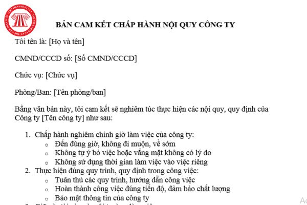 Mẫu bản cam kết chấp hành nội quy công ty? NLĐ đã cam kết nhưng vi phạm, công ty được phép xử lý kỷ luật ở mức độ nào?