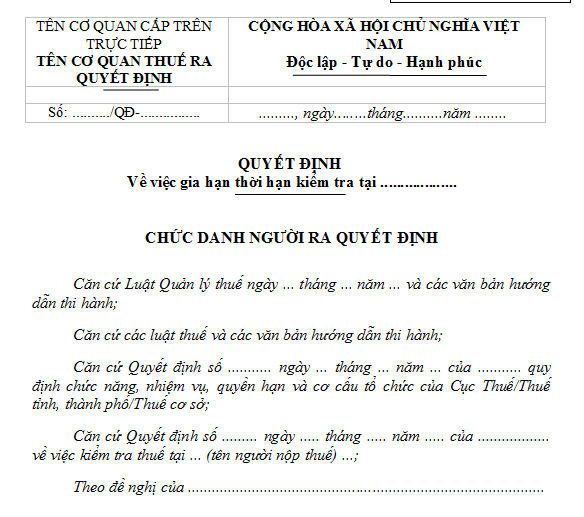 Mẫu Quyết định gia hạn thời hạn kiểm tra thuế tại trụ sở người nộp thuế 2026 có dạng như sau:
