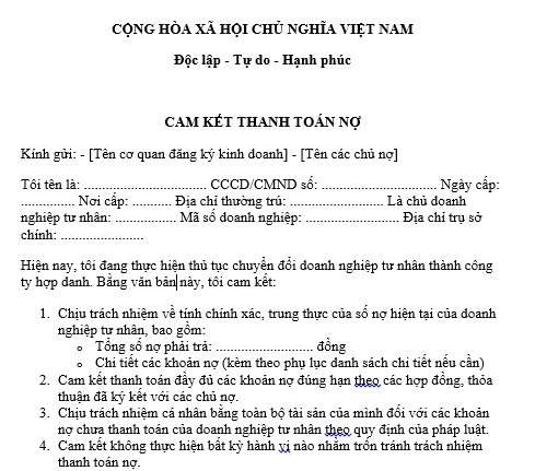  Mẫu cam kết thanh toán đủ số nợ khi đến hạn của chủ doanh nghiệp tư nhân khi chuyển đổi doanh nghiệp tư nhân thành công ty hợp danh