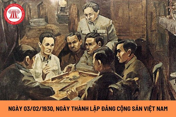 Ngày 3 tháng 2 năm 1930 là ngày thành lập Đảng Cộng sản Việt Nam đúng không? Có tổ chức lễ kỷ niệm ngày thành lập Đảng hay không?