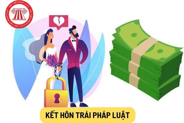 Kết hôn trái pháp luật