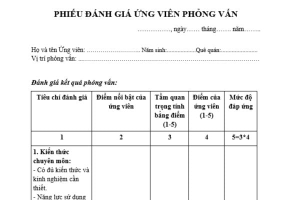 Mẫu phiếu đánh giá phỏng vấn cho nhà tuyển dụng? Tải về Mẫu phiếu đánh giá phỏng vấn chuẩn nhất cho nhà tuyển dụng?
