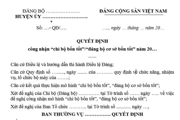 Mẫu Quyết định công nhận chi bộ 4 tốt, đảng bộ 4 tốt mới nhất là mẫu nào? Tải mẫu? Tiêu chí của chi bộ 4 tốt?