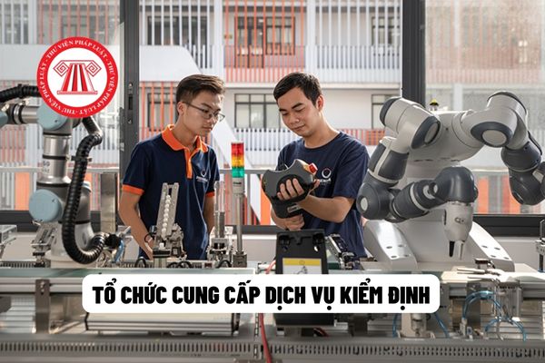 Tổ chức cung cấp dịch vụ kiểm định