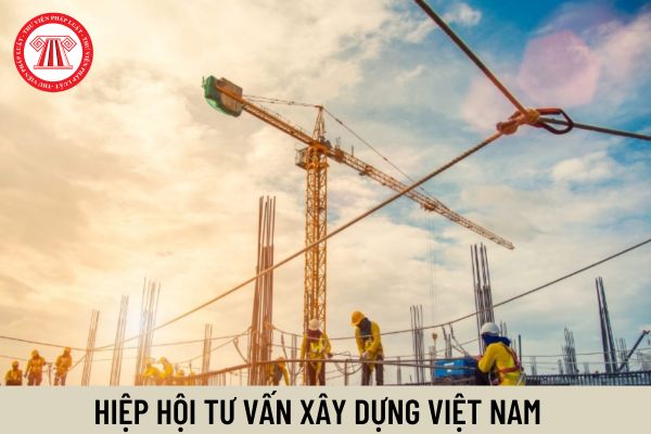 Hiệp hội Tư vấn Xây dựng Việt Nam