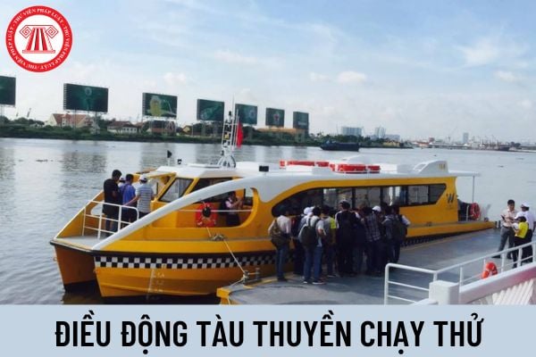 Điều động tàu thuyền chạy thử