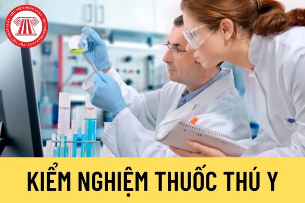 Kiểm nghiệm thuốc thú y