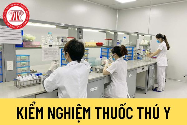 Kiểm nghiệm thuốc thú y