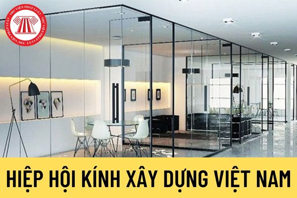 Hiệp hội Kính xây dựng Việt Nam