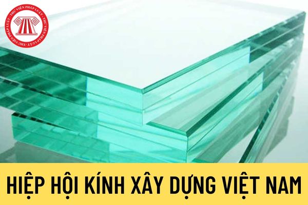 Hiệp hội Kính xây dựng Việt Nam