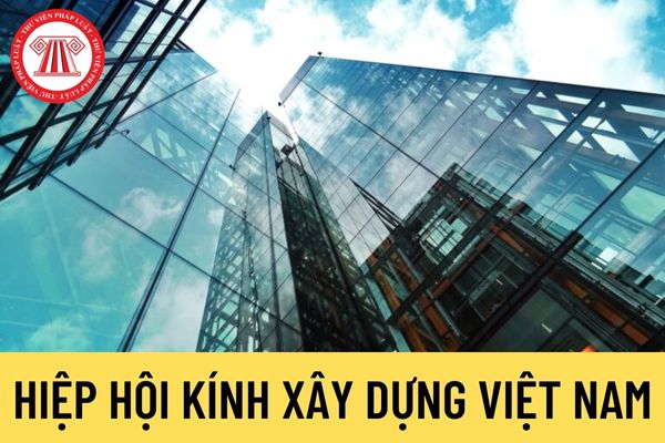 Hiệp hội Kính xây dựng Việt Nam