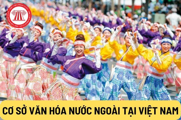Cơ sở văn hóa nước ngoài tại Việt Nam (Hình từ Internet)