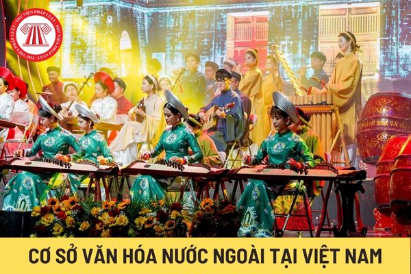 Cơ sở văn hóa nước ngoài tại Việt Nam