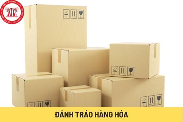 Đánh tráo hàng hóa