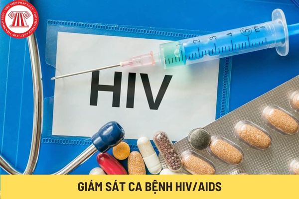 Giám sát ca bệnh HIV/AIDS