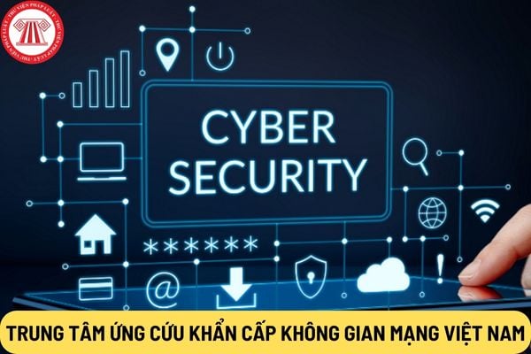 Trung tâm Ứng cứu khẩn cấp không gian mạng Việt Nam