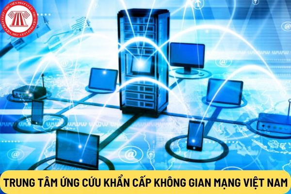 Trung tâm Ứng cứu khẩn cấp không gian mạng Việt Nam