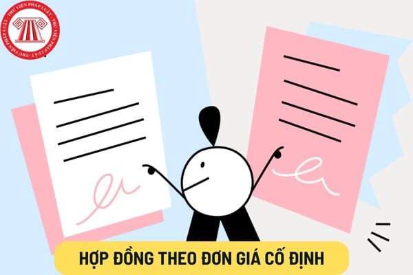 Hợp đồng theo đơn giá cố định